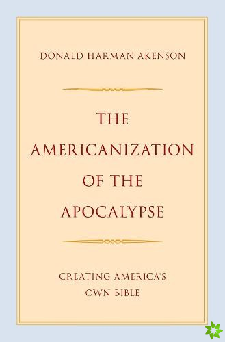 Americanization of the Apocalypse
