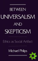 Between Universalism and Skepticism