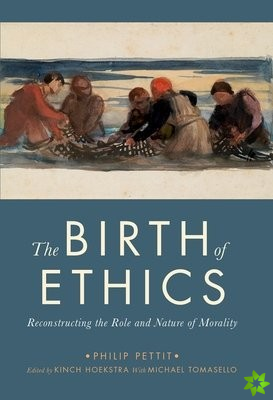 Birth of Ethics