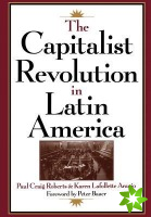 Capitalist Revolution in Latin America