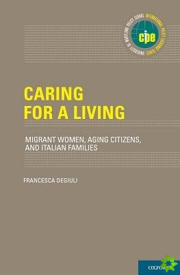 Caring for a Living