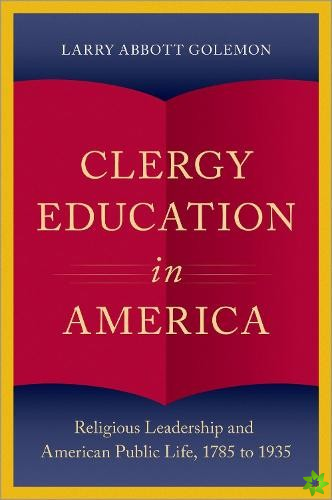 Clergy Education in America