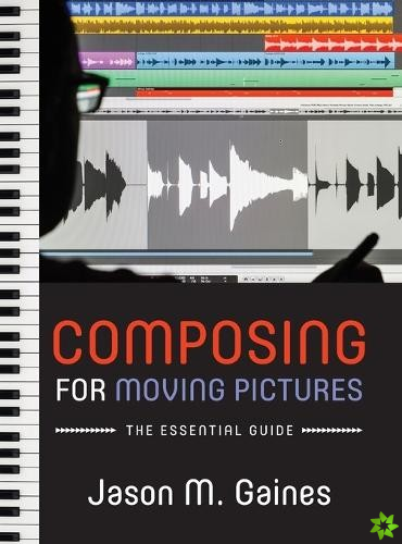 Composing for Moving Pictures