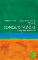 Conquistadors: A Very Short Introduction
