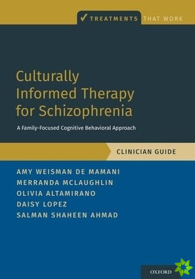 Culturally Informed Therapy for Schizophrenia
