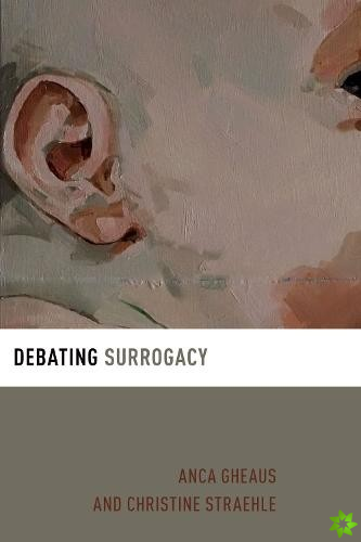 Debating Surrogacy