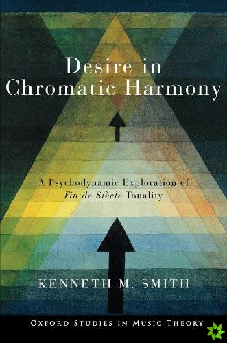 Desire in Chromatic Harmony