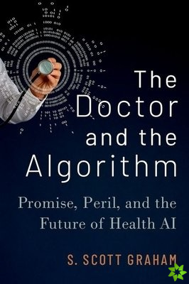 Doctor and the Algorithm