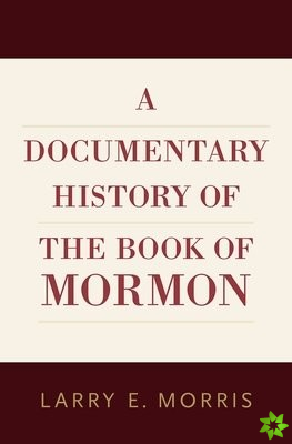 Documentary History of the Book of Mormon