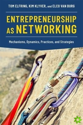 Entrepreneurship as Networking