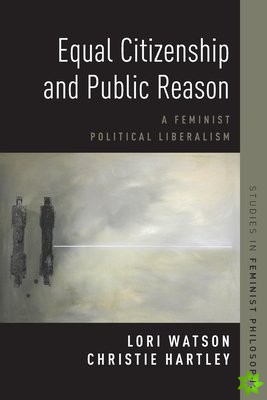 Equal Citizenship and Public Reason