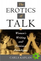 Erotics of Talk