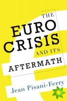 Euro Crisis and Its Aftermath