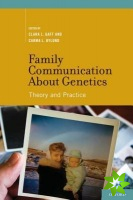 Family Communication about Genetics