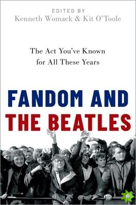 Fandom and The Beatles