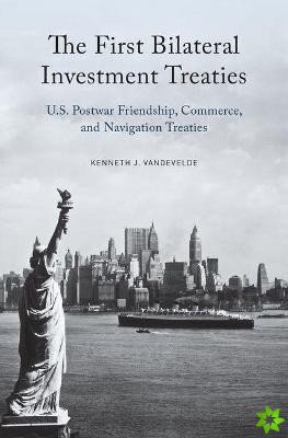 First Bilateral Investment Treaties
