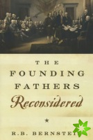 Founding Fathers Reconsidered