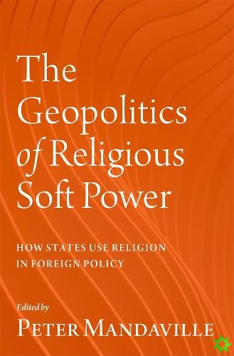 Geopolitics of Religious Soft Power