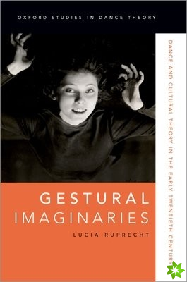 Gestural Imaginaries