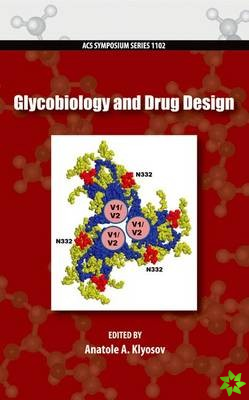 Glycobiology and Drug Design