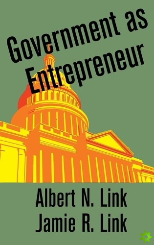 Government as Entrepreneur