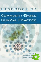 Handbook of Community-Based Clinical Practice