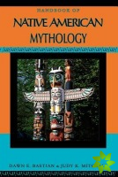 Handbook of Native American Mythology