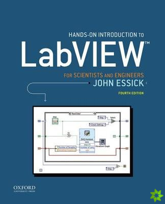 Hands-On Introduction to LabVIEW for Scientists and Engineers