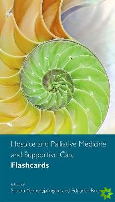 Hospice and Palliative Medicine and Supportive Care Flashcards