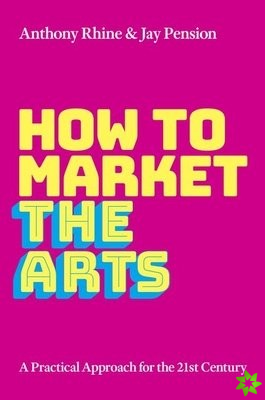 How to Market the Arts