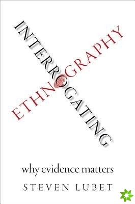 Interrogating Ethnography