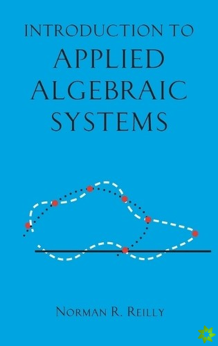 Introduction to Applied Algebraic Systems