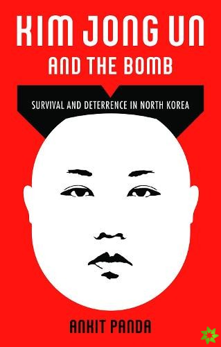 Kim Jong Un and the Bomb