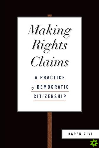 Making Rights Claims