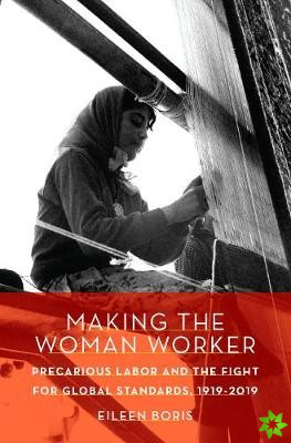Making the Woman Worker