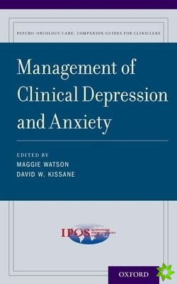 Management of Clinical Depression and Anxiety
