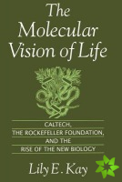 Molecular Vision of Life