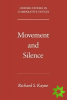 Movement and Silence