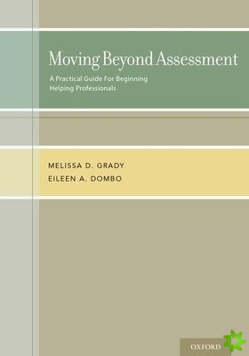 Moving Beyond Assessment