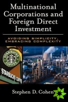Multinational Corporations and Foreign Direct Investment