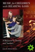 Music for Children with Hearing Loss
