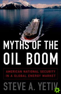 Myths of the Oil Boom