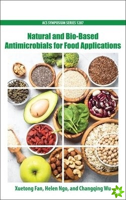 Natural and Bio-Based Antimicrobials for Food Applications