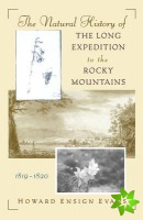 Natural History of the Long Expedition to the Rocky Mountains (1819-1820)