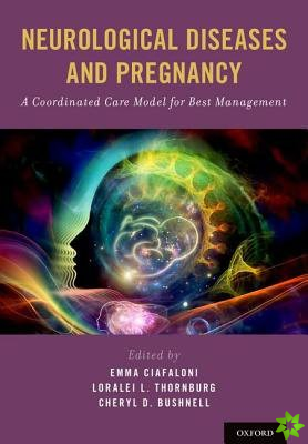 Neurological Diseases and Pregnancy