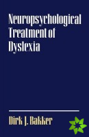 Neuropsychological Treatment of Dyslexia