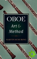Oboe Art and Method