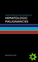 Oxford American Mini-Handbook of Hematologic Malignancies