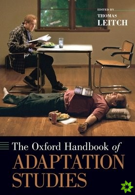 Oxford Handbook of Adaptation Studies