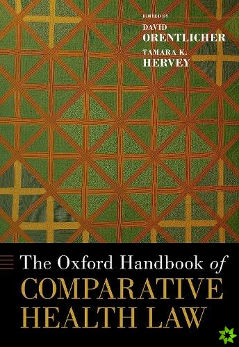 Oxford Handbook of Comparative Health Law